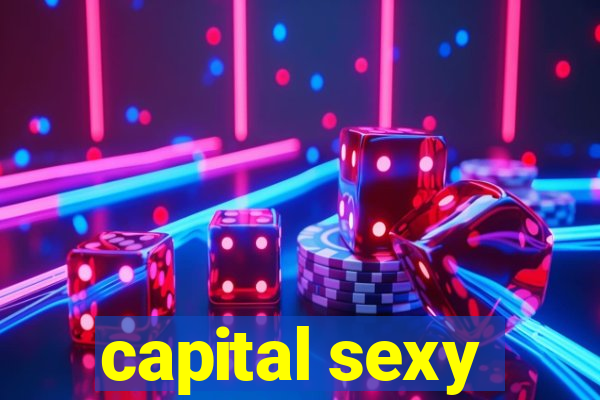 capital sexy